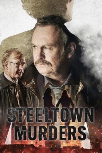 Steeltown Murders () онлайн