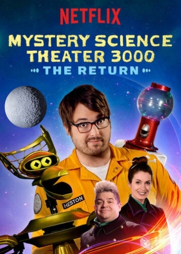 Mystery Science Theater 3000: The Return () онлайн