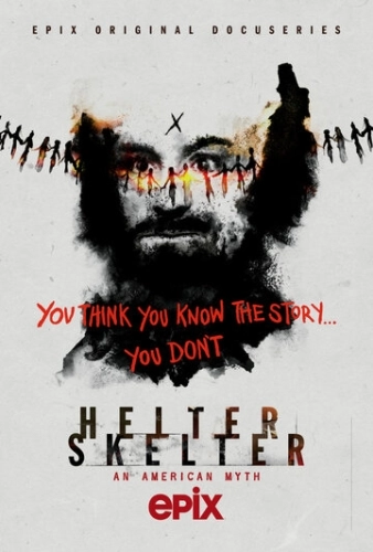 Helter Skelter: Американский миф () онлайн