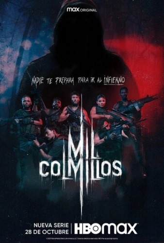 Mil Colmillos () смотреть онлайн